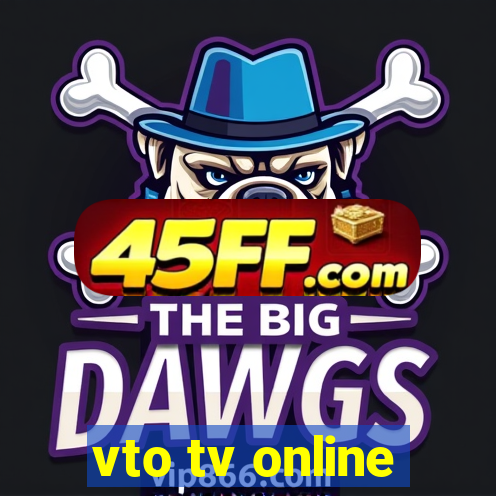 vto tv online